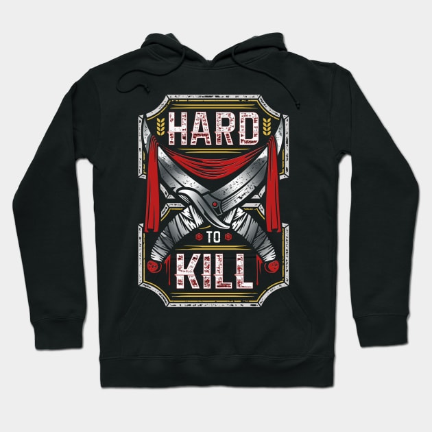 Hard Kill Hoodie by Dojaja